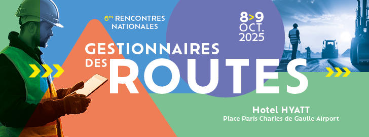 Les 6èmes rencontres nationales des gestionnaires des routes (RNGR) 