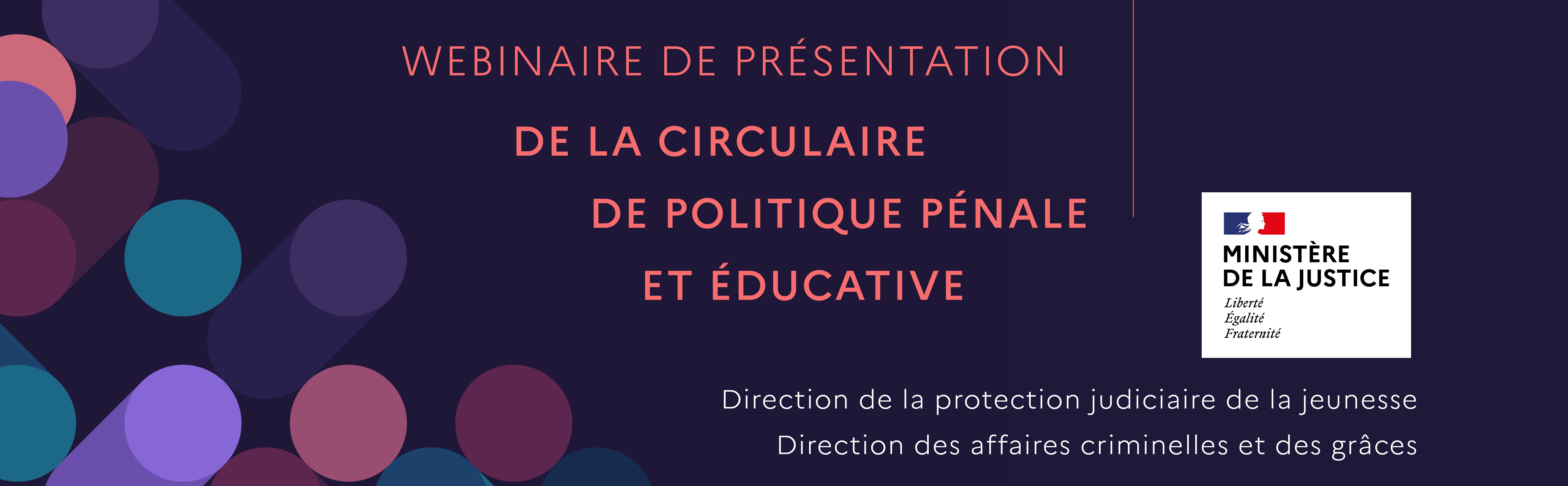Présentation de la circulaire de politique pénale et éducative relative à la justice des mineurs du 11 février 2026