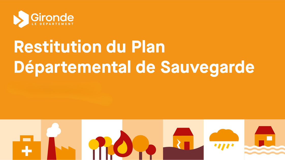 Découvrez le Plan départemental de sauvegarde de la Gironde 