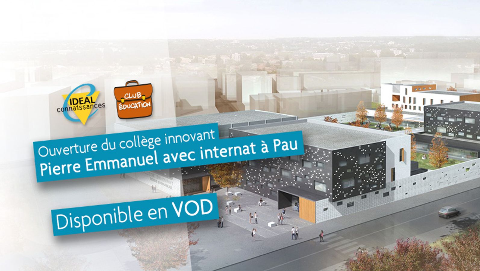 Ouverture d'un collège innovant avec internat à Pau