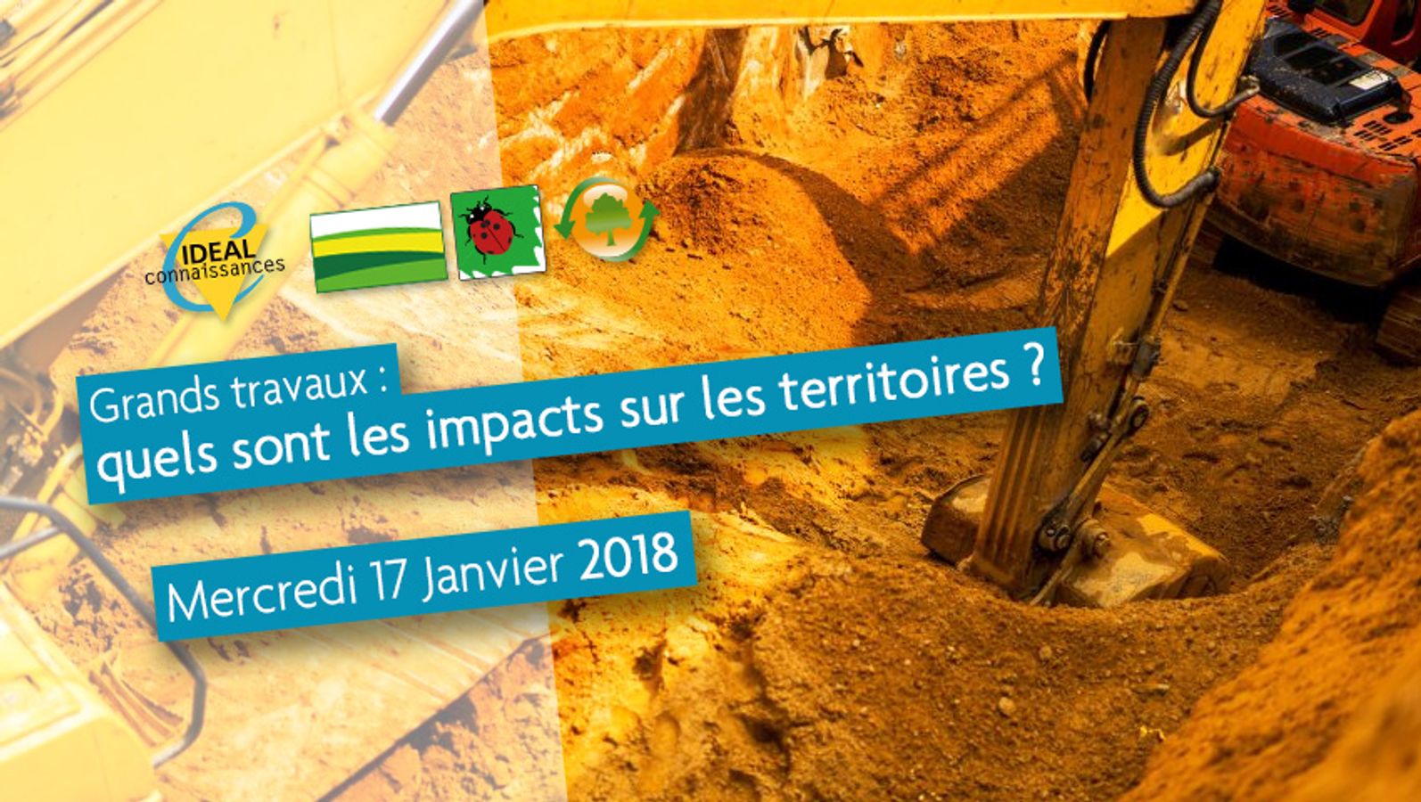 Grands travaux : quels sont les impacts sur les territoires?