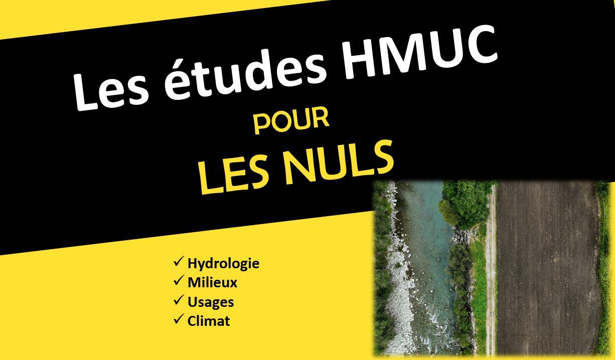 Les études volumes prélevables (HMUC) pour les nuls 