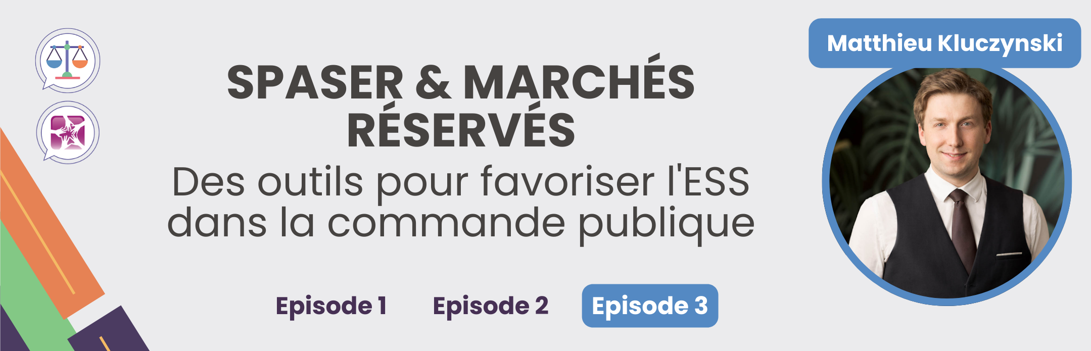 SPASER & marchés réservés : des leviers juridiques pour favoriser l’ESS dans la commande publique 