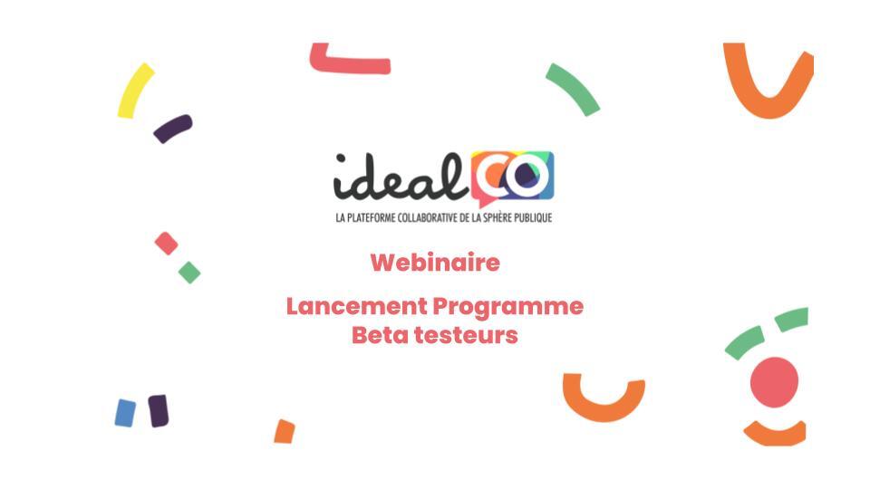 Lancement programme bêta testeur idealCO 