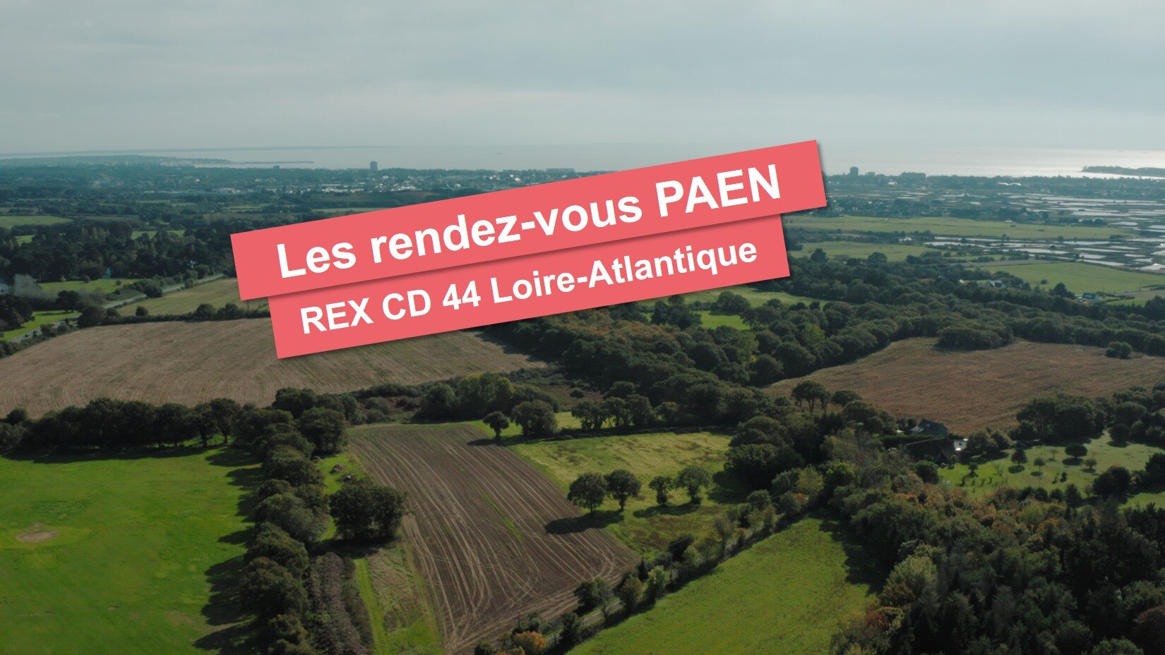[Les rendez-vous PAEN] REX PEAN du CD44 Loire-Atlantique 